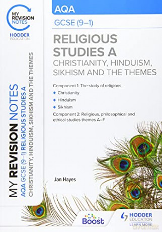My Revision Notes: AQA GCSE (9-1) Religious Studies Specification A Christianity, Hinduism, Sikhism and the Religious, Philosophical and Ethical Themes - Jan Hayes [KSIĄŻKA]
