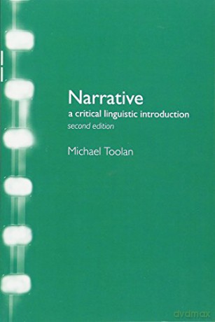 Narrative: A Critical Linguistic Introduction (Interface) - Michael J Toolan [KSIĄŻKA]