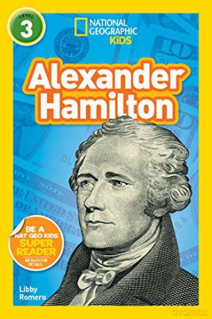 National Geographic Kids Readers: Alexander Hamilton [KSIĄŻKA]