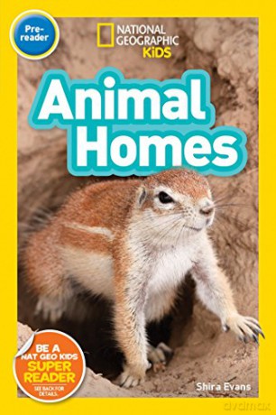 National Geographic Kids Readers: Animal Homes [KSIĄŻKA]