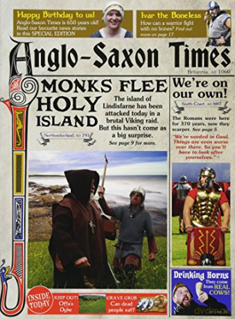 Newspapers from History: The Anglo-Saxon Times - Andrew Langley [KSIĄŻKA]