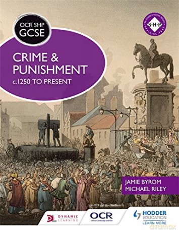 OCR GCSE History SHP: Crime and Punishment c.1250 to present - Michael Riley [KSIĄŻKA]