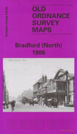 Old Ordnance Survey Maps: Bradford (North) 1906 - G. C. Dickinson [KSIĄŻKA]
