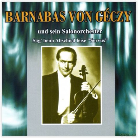 Sag' Beim Abschied LeiseServus [CD]