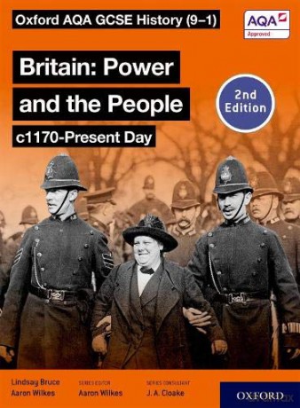 Oxford AQA GCSE History (9-1): Britain: Power and the People c1170-Present Day Student Book Second Edition - Aaron Wilkes [KSIĄŻKA]