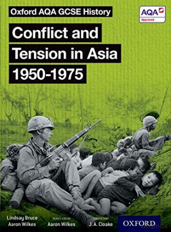 Oxford AQA GCSE History: Conflict and Tension in Asia 1950-1975 Student Book - Aaron Wilkes [KSIĄŻKA]