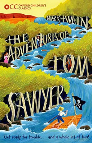 Oxford Children's Classics: The Adventures of Tom Sawyer - Mark Twain [KSIĄŻKA]