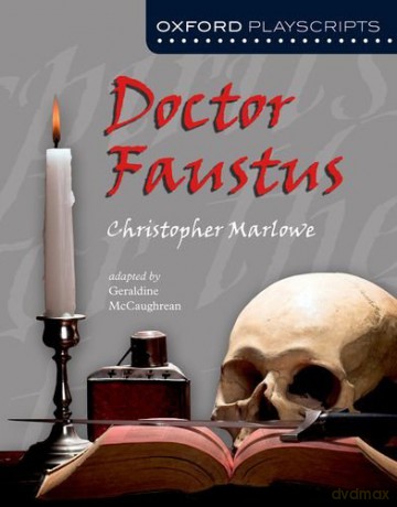 Oxford Playscripts: Doctor Faustus - Christopher Marlowe [KSIĄŻKA]