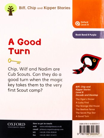Oxford Reading Tree Biff, Chip and Kipper Stories Decode and Develop: Level 8: A Good Turn - Roderick Hunt [KSIĄŻKA]