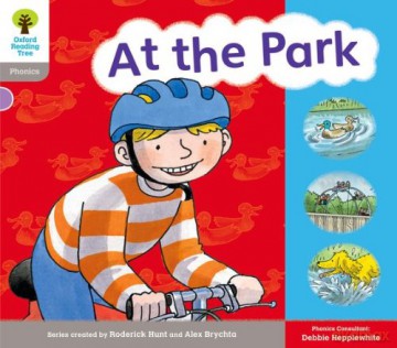 Oxford Reading Tree: Level 1: Floppy's Phonics: Sounds and Letters: At the Park - Roderick Hunt [KSIĄŻKA]