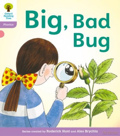 Oxford Reading Tree: Level 1+: Floppy's Phonics Fiction: Big, Bad Bug! (Floppy's Phonics - New Edition 2011) - Roderick Hunt [KSIĄŻKA]