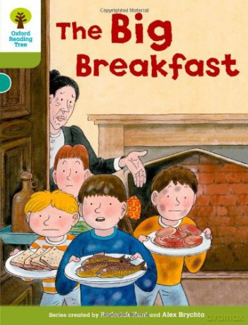 Oxford Reading Tree: Level 7: More Stories B: The Big Breakfast (Oxford Reading Tree, Biff, Chip and Kipper Stories New Edition 2011) - Roderick Hunt [KSIĄŻKA]