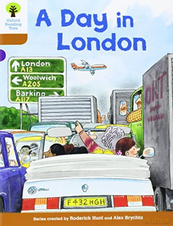 Oxford Reading Tree: Level 8: Stories: A Day in London (Oxford Reading Tree, Biff, Chip and Kipper Stories New Edition 2011) - Roderick Hunt [KSIĄŻKA]