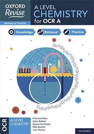 Oxford Revise: A Level Chemistry for OCR A Revision and Exam Practice - Primrose Kitten [KSIĄŻKA]