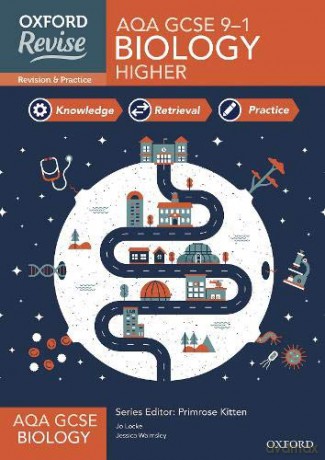 Oxford Revise: AQA GCSE Biology Revision and Exam Practice - Jo Locke [KSIĄŻKA]