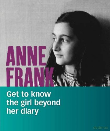 People You Should Know: Anne Frank: Get to Know the Girl Beyond Her Diary - Kassandra Radomski [KSIĄŻKA]