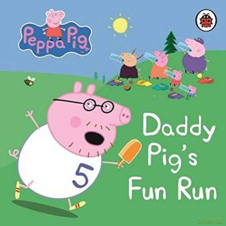 Peppa Pig: Daddy Pig's Fun Run: My First Storybook [KSIĄŻKA]