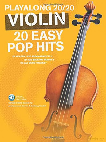 Playalong 20/20 Violin Violin (Book and Download Card): 20 Easy Pop Hits (Playlong 2020) [KSIĄŻKA]