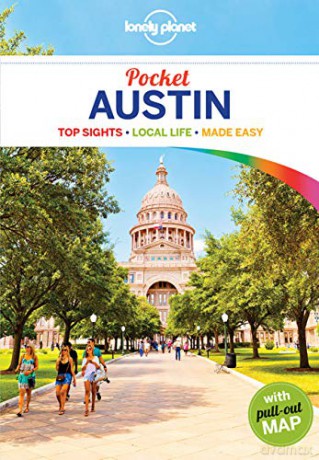Pocket Austin (Travel Guide): top sights, local life, made easy - Lonely Planet [KSIĄŻKA]