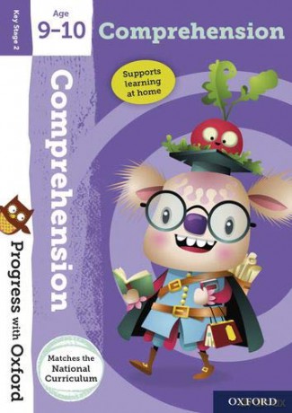 Progress with Oxford:: Comprehension: Age 9-10 - Fiona Undrill [KSIĄŻKA]