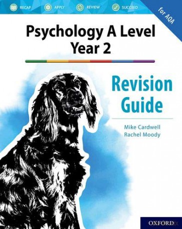 Psychology A Level Year 2: Revision Guide for AQA: With all you need to know for your 2021 assessments (Complete Companions Fifth Edition for AQA) - Mike Cardwell [KSIĄŻKA]