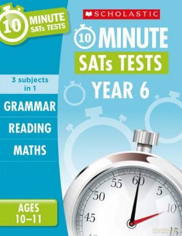 Quick test grammar, reading and maths activities for children ages 10-11 (Year 6). Perfect for Home Learning. (10 Minute SATs Tests) - Giles Clare [KSIĄŻKA]