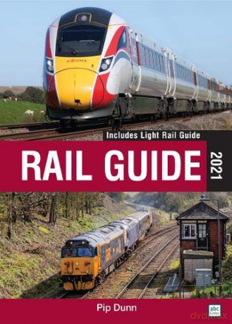 Rail Guide 2021 - Pip Dunn [KSIĄŻKA]