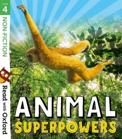 Read with Oxford: Stage 4: Non-fiction: Animal Superpowers - Isabel Thomas [KSIĄŻKA]