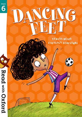 Read with Oxford: Stage 6: Dancing Feet - Teresa Heapy [KSIĄŻKA]