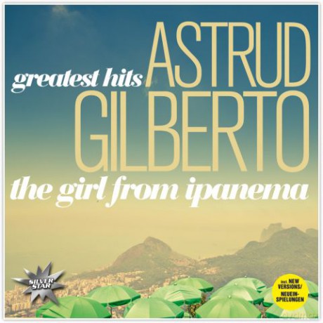 Astrud Gilberto: Greatest Hits [CD]