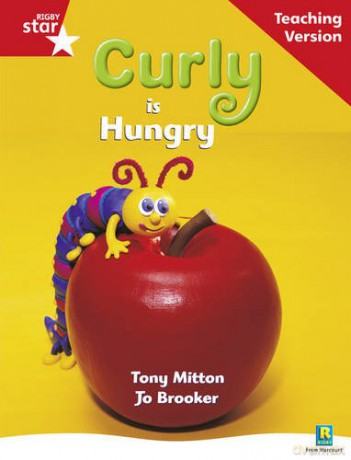 Rigby Star Guided Reading Red Level: Curly is Hungry Teaching Version [KSIĄŻKA]
