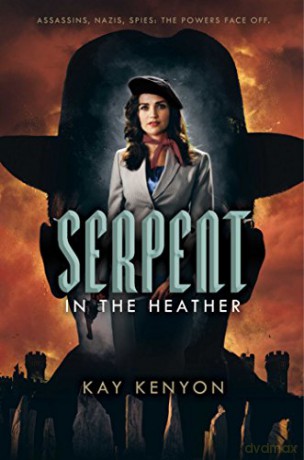 Serpent in the Heather (Dark Talents Novel) - Kay Kenyon [KSIĄŻKA]
