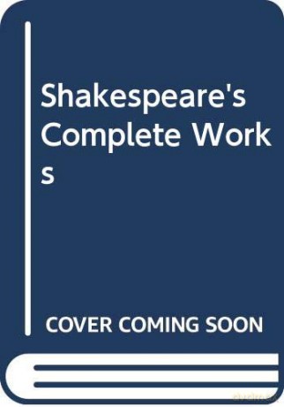 Shakespeare's Complete Works - William Shakespeare [KSIĄŻKA]
