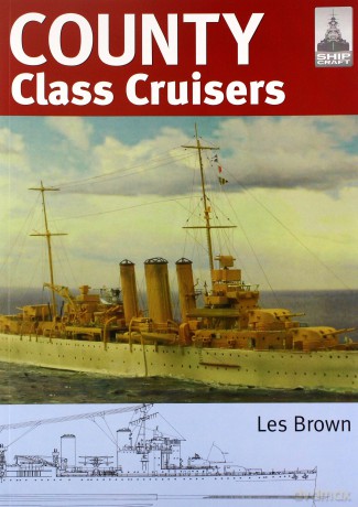 Shipcraft 19 - County Class Cruisers - Les Brown [KSIĄŻKA]