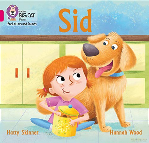 Sid: Band 01A/Pink A (Collins Big Cat Phonics for Letters and Sounds) - Hatty Skinner [KSIĄŻKA]