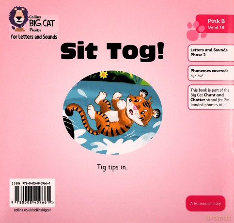 Sit Tog!: Band 01B/Pink B (Collins Big Cat Phonics for Letters and Sounds) - Fiona Undrill [KSIĄŻKA]