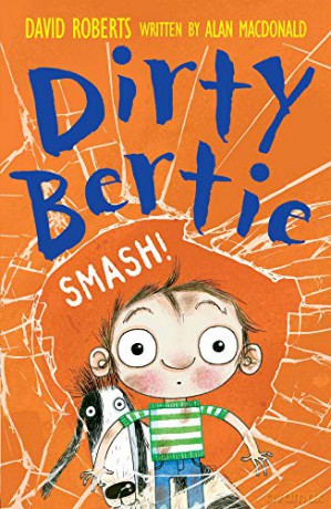 Smash!: 22 (Dirty Bertie, 22) - Alan MacDonald [KSIĄŻKA]