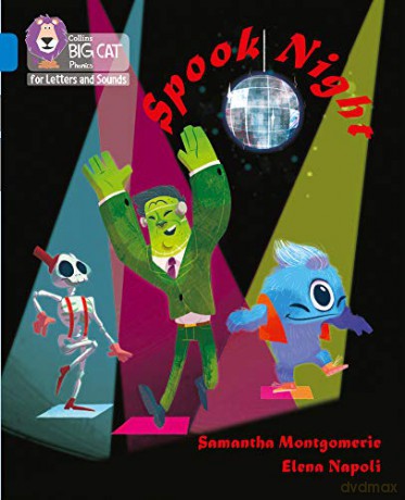 Spook Night: Band 04/Blue (Collins Big Cat Phonics for Letters and Sounds) - Samantha Montgomerie [KSIĄŻKA]