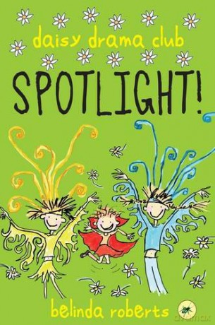 Spotlight (Daisy Drama Club) - Roberts Belinda [KSIĄŻKA]