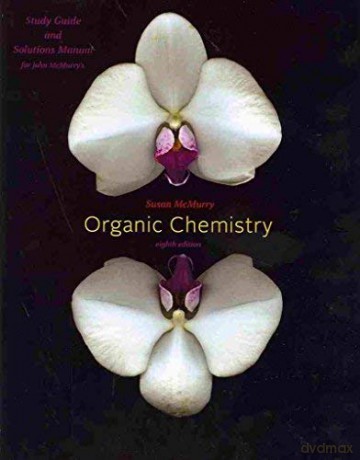 Study Guide with Student Solutions Manual, Intl. Edition for McMurry's Organic Chemistry, International Edition, 8th - John E. McMurry [KSIĄŻKA]