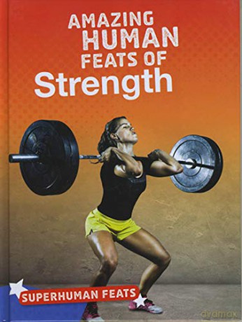 Superhuman Feats: Amazing Human Feats of Strength - Debbie Vilardi [KSIĄŻKA]