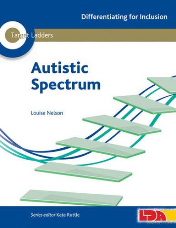 Target Ladders: Autistic Spectrum (Differentiating for Inclusion) - Louise Nelson [KSIĄŻKA]