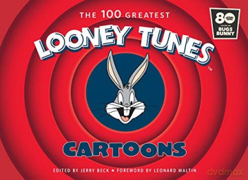 The 100 Greatest Looney Tunes Cartoons - Jerry Beck [KSIĄŻKA]