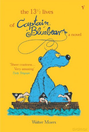 The 13 1/2 Lives of Captain Bluebear - Walter Moers [KSIĄŻKA]