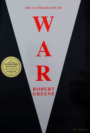 The 33 Strategies of War (The Modern Machiavellian Robert Greene, 1) - Robert Greene [KSIĄŻKA]