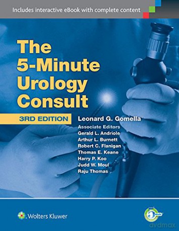 The 5 Minute Urology Consult: The 5 Minute Urology Consult (The 5-Minute Consult Series) - Leonard G. Gomella [KSIĄŻKA]