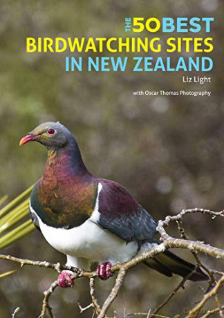 The 50 Best Birdwatching Sites In New Zealand - Liz Light [KSIĄŻKA]