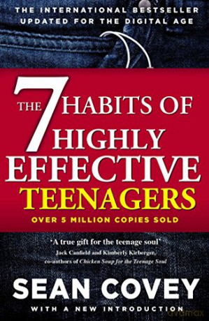 The 7 Habits Of Highly Effective Teenagers - Sean Covey [KSIĄŻKA]
