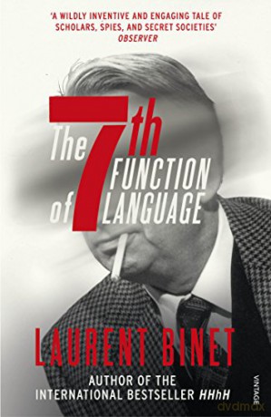 The 7th Function of Language - Laurent Binet [KSIĄŻKA]
