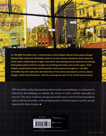 The 99% Invisible City: A Field Guide to the Hidden World of Everyday Design - Roman Mars [KSIĄŻKA]